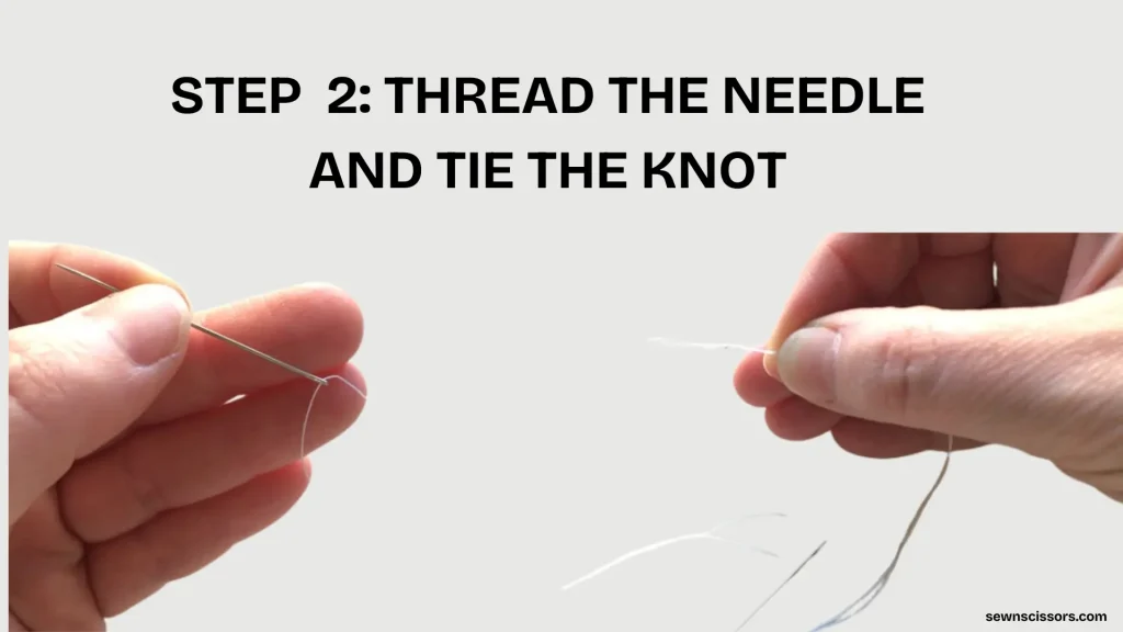 Thread the needle and knot the end