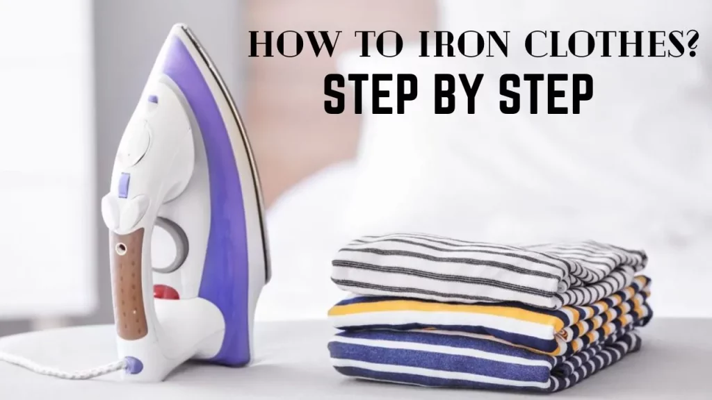 how to iron clothes