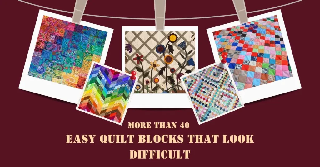 easy quilt blocks that look difficult