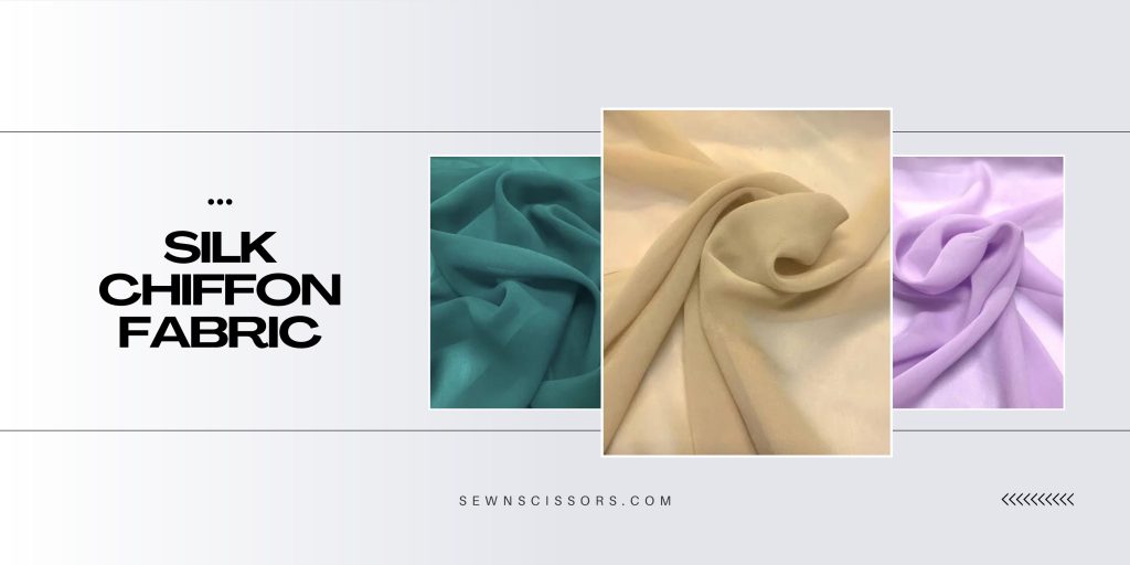 Silk Chiffon Fabric